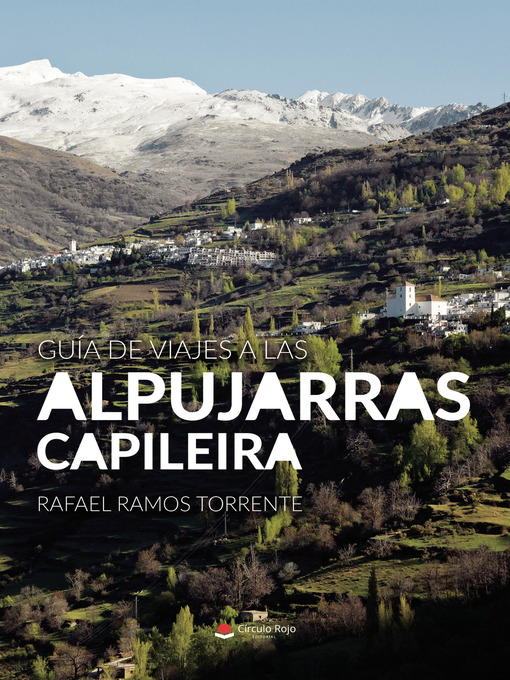 Upplýsingar um Guía de Viajes a las Alpujarras. Capileira eftir Rafael Ramos Torrente - Biðlisti